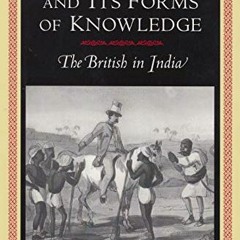 [Get] PDF 📚 Colonialism and Its Forms of Knowledge by  Bernard S. Cohn EBOOK EPUB KI