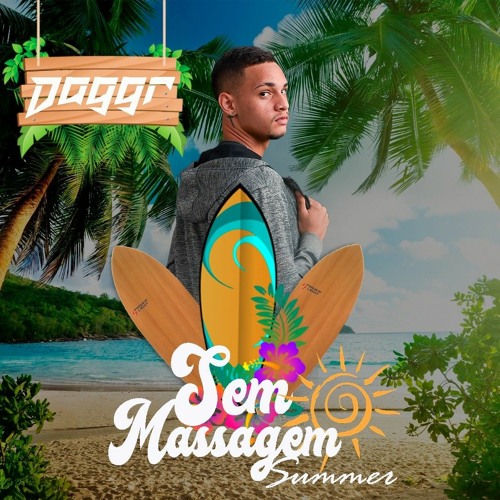 SEM MASSAGEM - VOL. 2 (SUMMER EDIT)