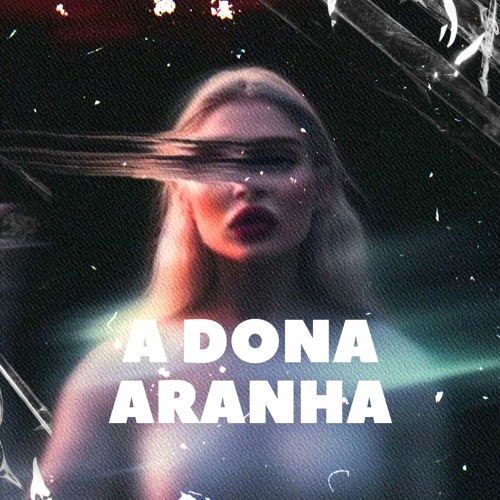 Luisa Sonza - Dona Aranha ( Carlos Pepper PVT ) BUY