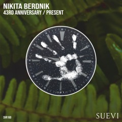 PREMIERE: Nikita Berdnik - 43rd Anniversary (Original Mix)