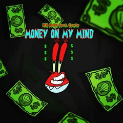 Money On My Mind (feat. Conte)