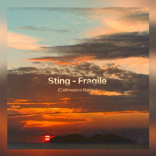 Sting fragile перевод. Gashi & Sting mp3 фото обложка трек.