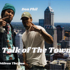 Talk Of The Town by Melion The Don ft Don phil