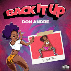 Don Andre- Back It Up (Shake It To Da Max) (Speed Up)
