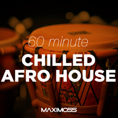Chilled Afro House