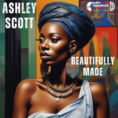 Ashley Scott "Beautifully Made"