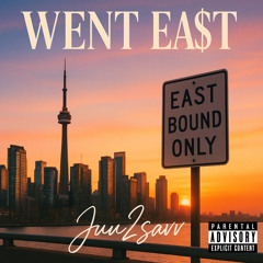 JUU2SAVV - WENT EAST