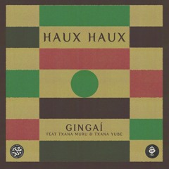Ginagí - Haux Haux Ft Txana Muru Txana Yube  - Alex Fogo Remix