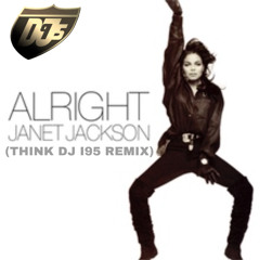 Alright (Think DJ I95 Remix)