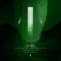 Nurko - Disappearing Now Feat. Chandler Leighton (Couteck Remix)