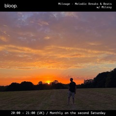 Mileage - Melodic Breaks & Beats w/ Milesy - 12.10.24