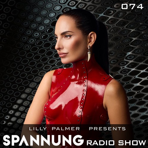 Lilly Palmer – Spannung #74 [Tracklist]