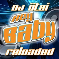 DJ Ötzi - Hey Baby  (SkyNobel Edit 2025)Filtered)