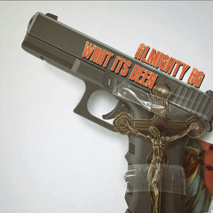 ALMIGHTY RG. “ WHAT IT IS  “