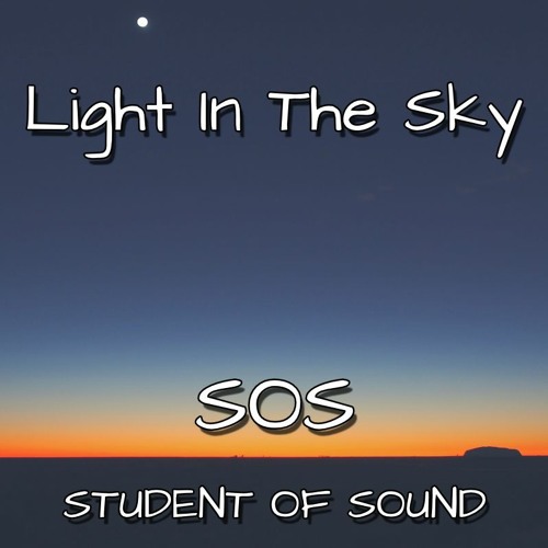 LIGHT IN THE SKY