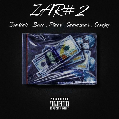 Zar2 (ft. Zoodiak ,béné ,scorpix ,plata )