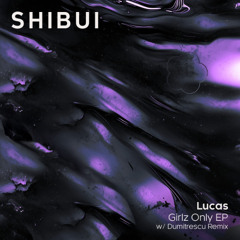 premiere: Lucas - Microlilly (Dumitrescu Remix) [SHIBUI]