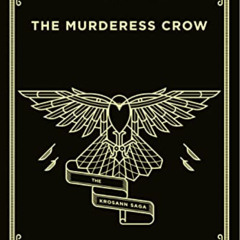 [Access] PDF 📜 The Murderess Crow: The Krosann Saga by  Sam Feuerbach [EPUB KINDLE P