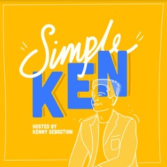 Navigating Negativity - Simple Ken | EP 16