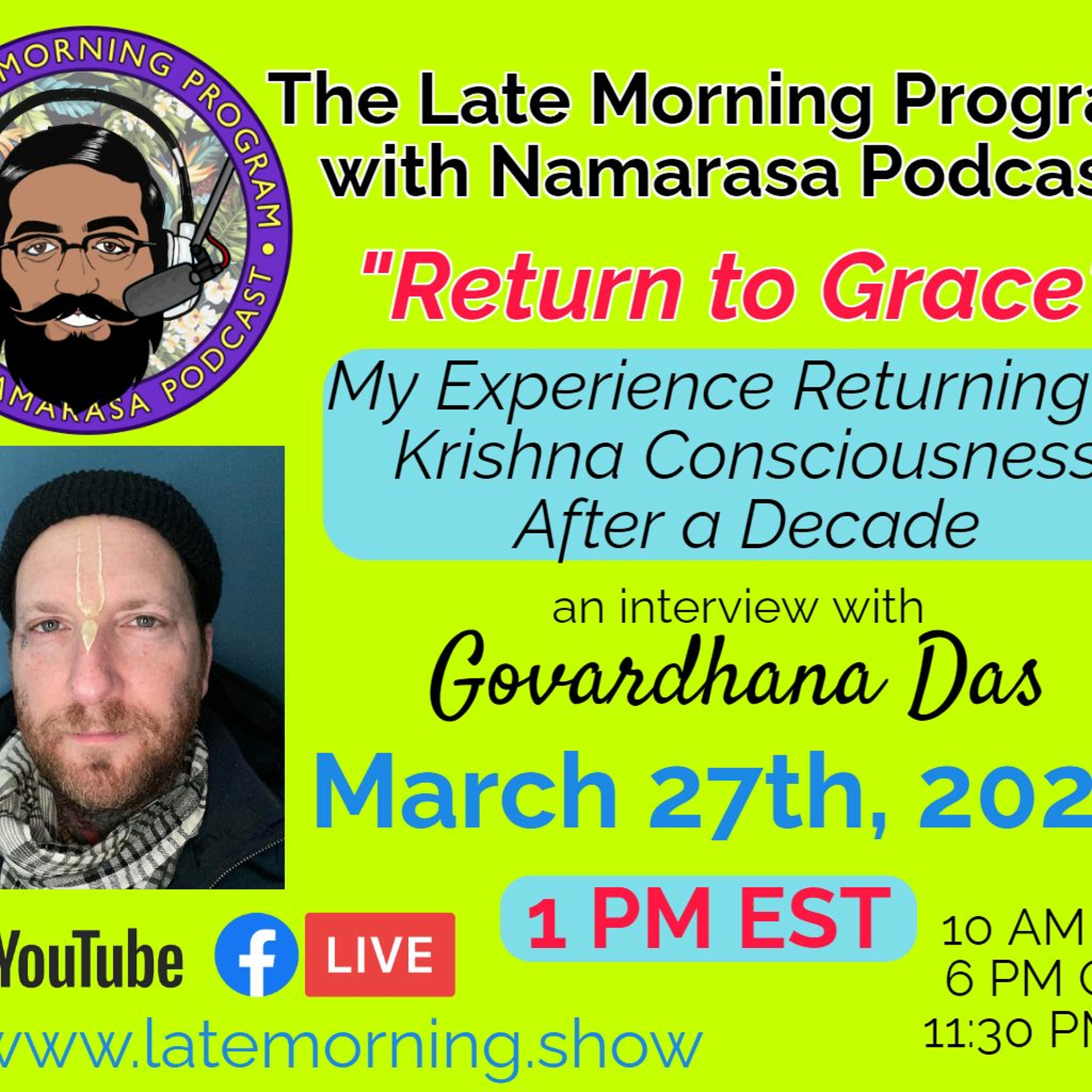 Ep. #051 | Return To Grace | Feat. Govardhana Das episode artwork