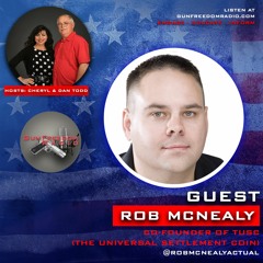 GunFreedomRadio EP349 The Universal Settlement Coin with Rob McNealy