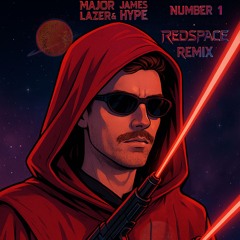 MAJOR LAZER & JAMES HYPE - NUMBER 1 - REDSPACE REMIX
