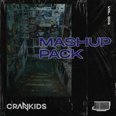 Crankids Mashup Pack Vol. 4