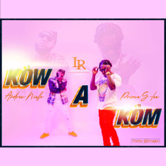 KÒW AK KÒM by Prince J Lee & Andrew Niello