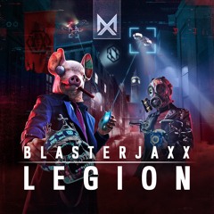 Blasterjaxx - Legion
