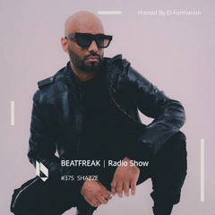 Beatfreak Radio Show By D-Formation #375 | SHAZZE