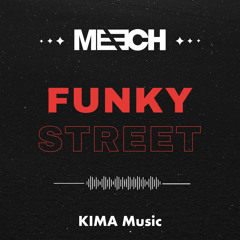 Funky Street (Extended Mix)