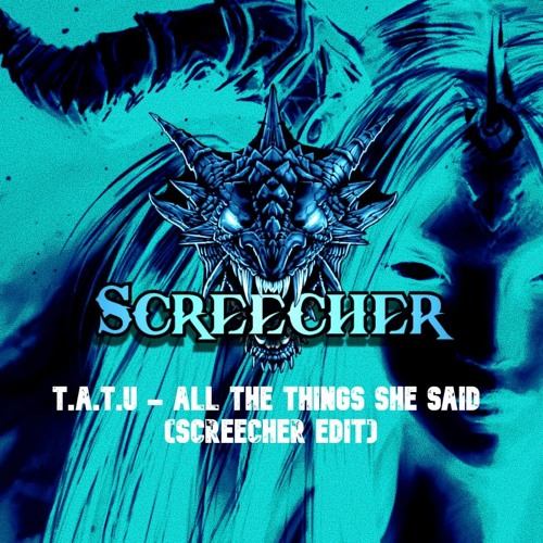 Tatu- All the things she said (Screecher bootleg)
