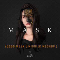 Mary x The Prodigy - Vodoo People Mask ( Midnite Mashup )