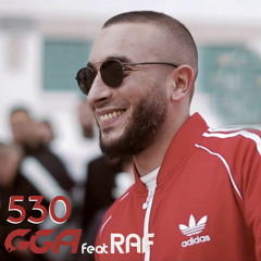G.G.A - 530 feat. RAF ( Official Audio )