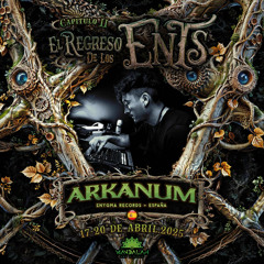 ARKANUM Live @ El regreso de los Ents festival 2025 / Mexico