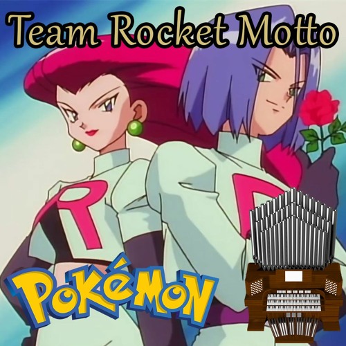 Stream Team Rocket Motto Kanto Version Pok mon The Series Organ stream-team-rocket-motto-kanto-version-pok-mon-the-series-organ