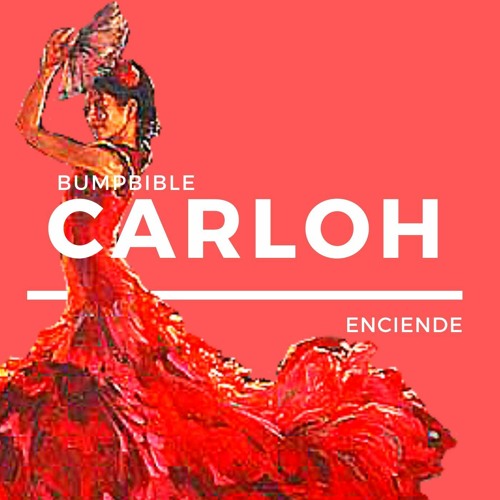 Carloh - Enciende (Unreleased)