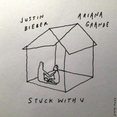 Stuck with U by Ariana Grande & Justin Bieber (Cover)