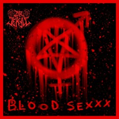blood sexxx (rough mix) prod.kissthemxxn