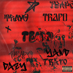 TRAPO (ft.DAZVEL)
