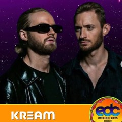 Kream @ circuitGROUNDS, EDC Mexico 2025-02-23
