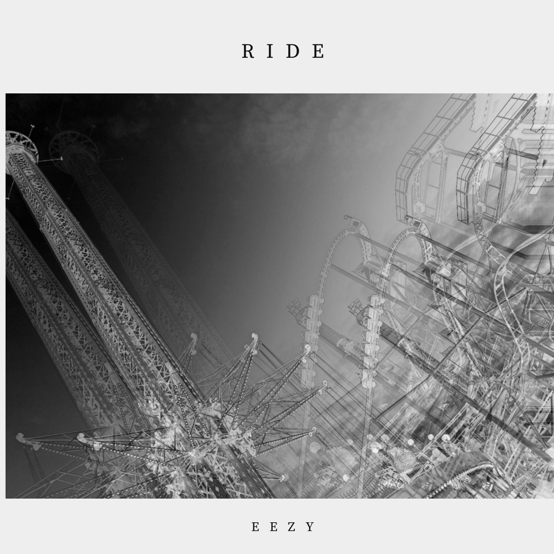 Stream Eezy - Ride by E2LITE | Listen online for free on SoundCloud