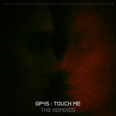 Touch Me (GP4S Club Remix) - 2025 Tech Trance - FREE DIRECT DOWNLOAD