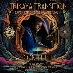 Trikaya x Transition Festival
