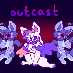 OUTCAST