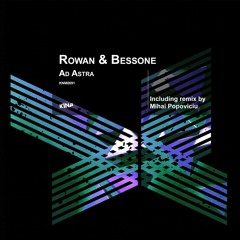 PREMIERE: Rowan, Bessone - Perpetuum [KNM0091]