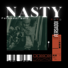 Skepta - Nasty (Fersaddi Edit) [Free DL]