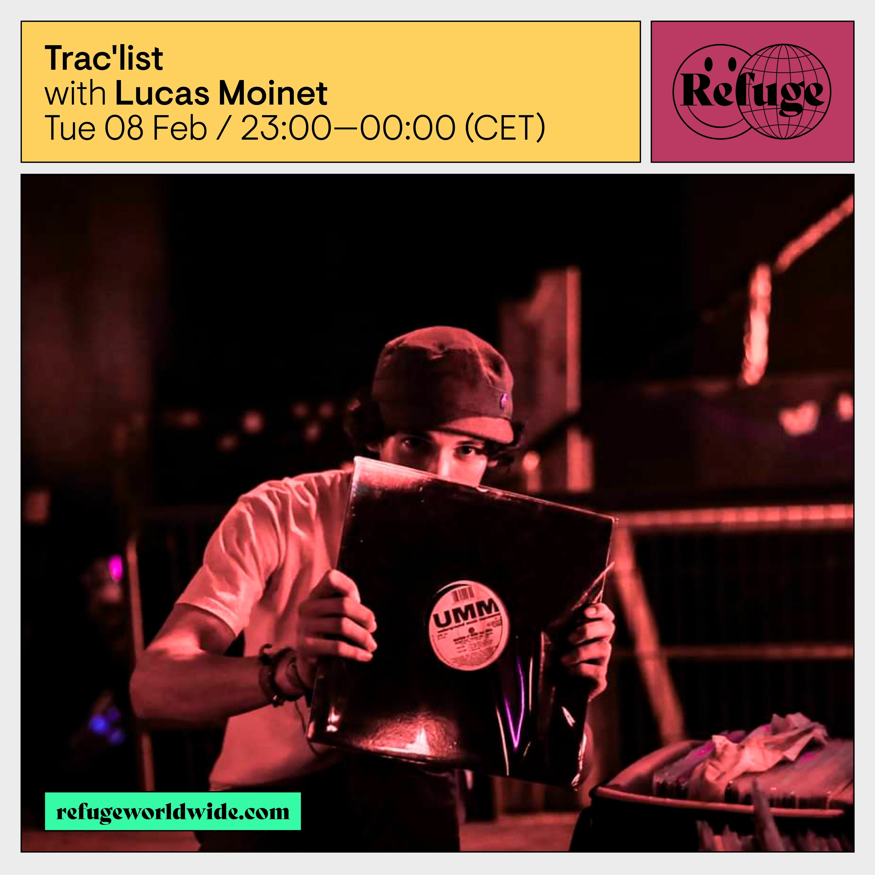 Lucas Moinet - Trac'list x Refuge Worldwide episode artwork