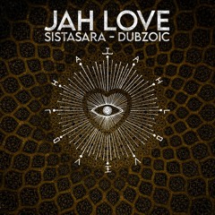 JahLove -Sista Sara - Dubzoic