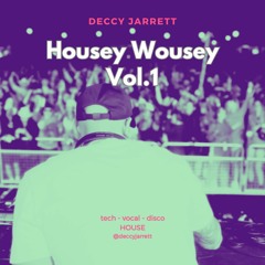 Housey Wousey Vol.1